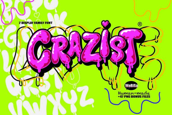 Crazist: The Playful Graffiti Dripping Font Family for Bold Craft Designs