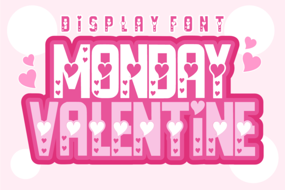 Monday Valentine: A Sweet Heart Display Font for Bold Branding