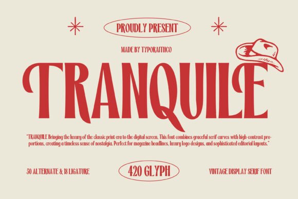 Tranquile: A Vintage Display Serif Font for Editorial Campaigns